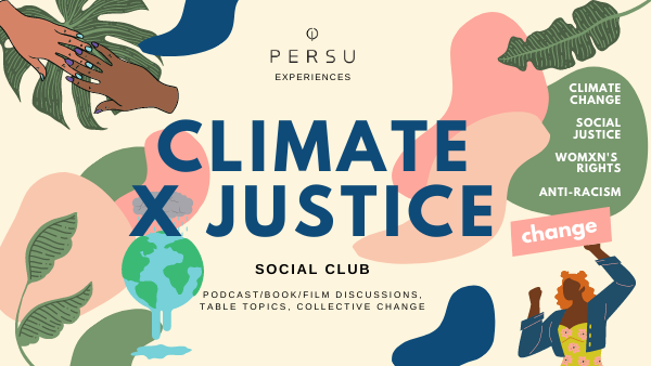 Climate X Justice Social Club